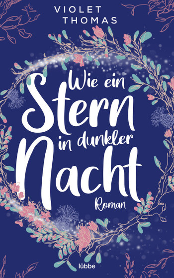 Violet Thomas - Wie ein Stern in dunkler Nacht